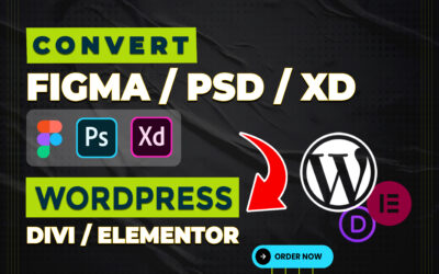 Convert figma to divi, figma to elementor, psd to wordpress, psd to divi